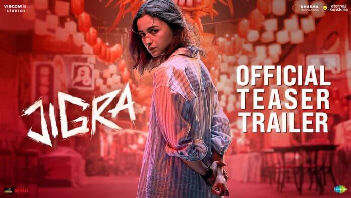 Alia Bhatt starrer Jigra teaser-trailer unveiled