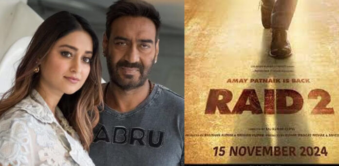 Ajay Devgn-starrer Raid 2 finally locks a release date