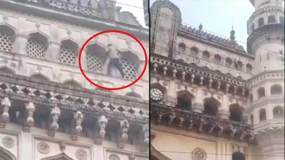 Man walks dangerously on top of Charminar, raises concerns