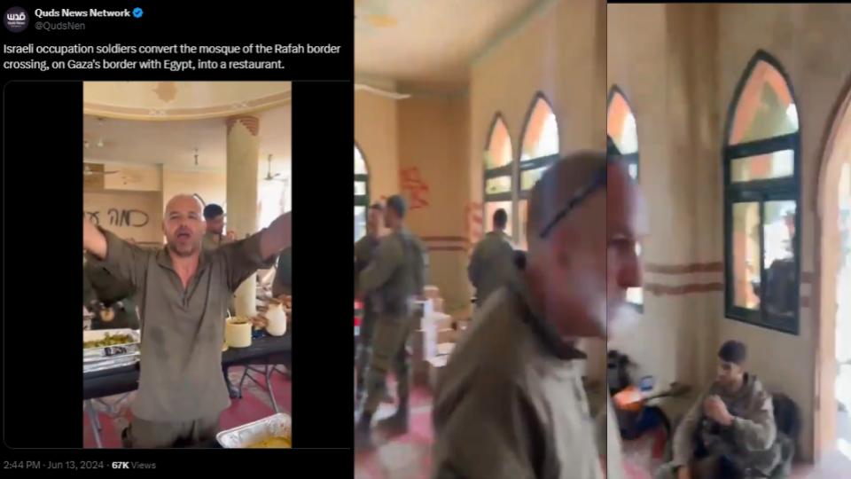 Video of Israel soldiers convert Rafah mosque into restaurant