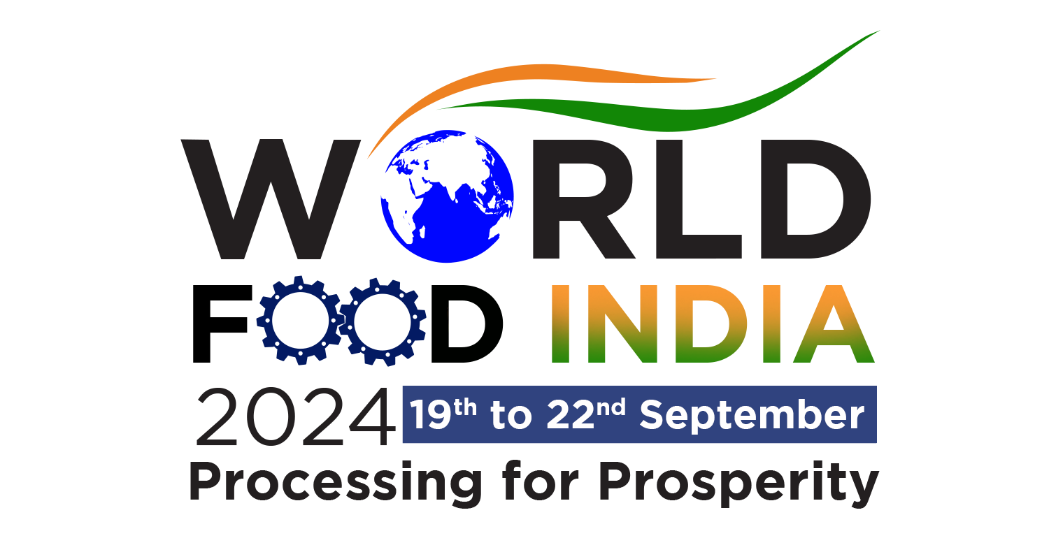 90 countries, 26 States & UTs and 18 Central Ministries to participate in World Food India 2024