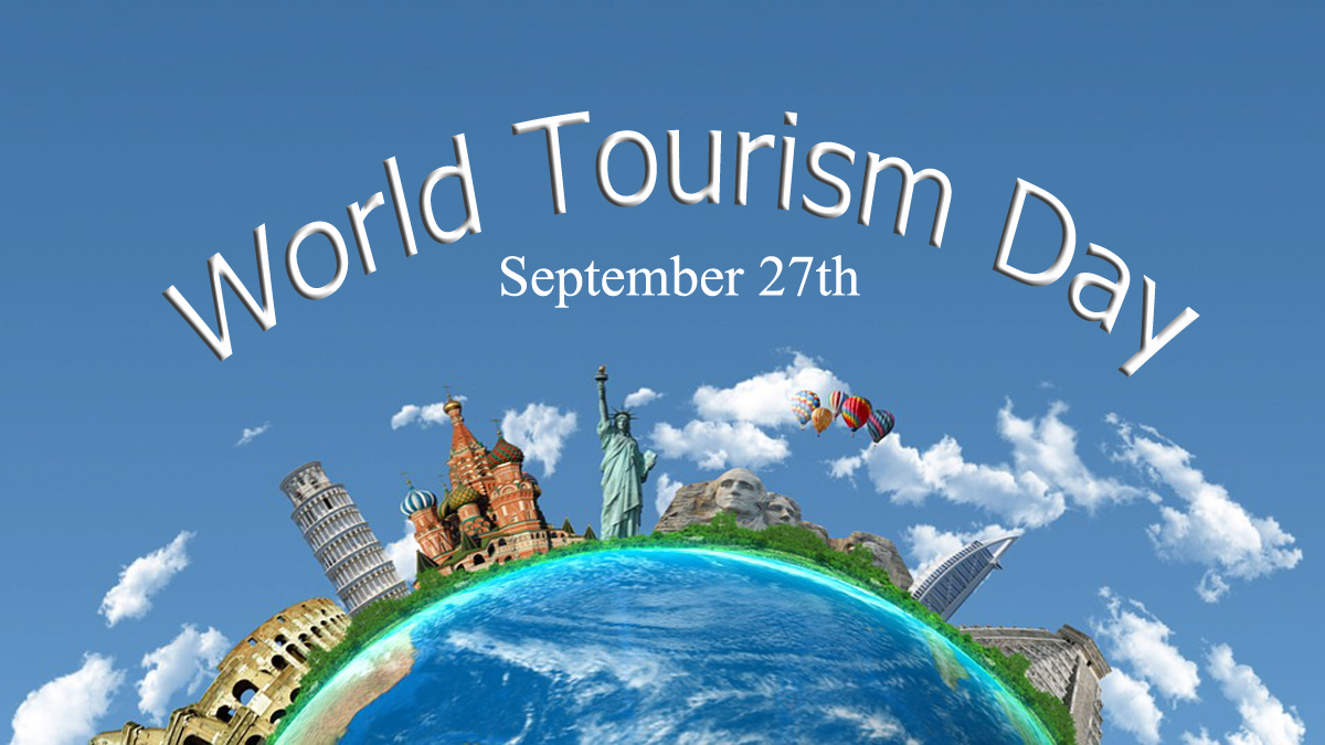 World Tourism Day Being Celebrated Today